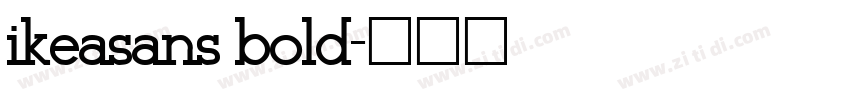 ikeasans bold字体转换